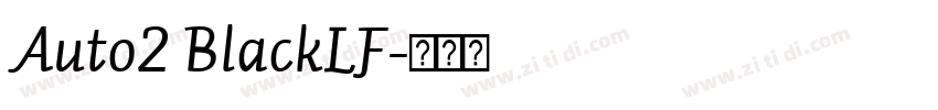 Auto2 BlackLF字体转换